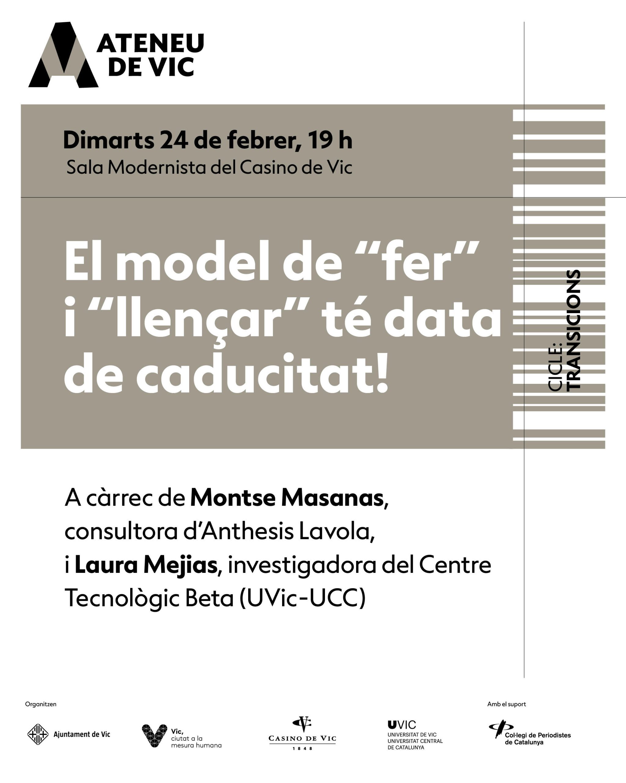 El model de “fer” i “llençar” té data de caducitat!