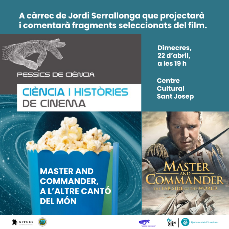 Ciència i històries de cinema. Tertúlia sobre la pel·lícula: Master and Commander: a l'altre cantó del món (Peter Weir, 2003)